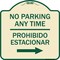 Signmission No Parking Anytime Prohibido Estacionar W/ Right Arrow Heavy-Gauge Alum, 18" x 18", TG-1818-23766 A-DES-TG-1818-23766 - alternate 1